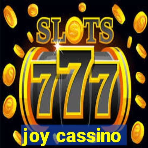 joy cassino